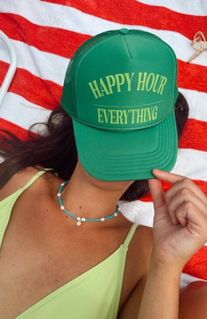 Happy Hour Everything Trucker Hat